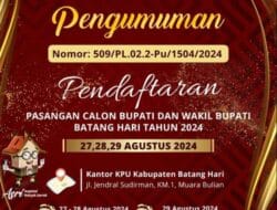 KPU Batang Hari Buka Pendaftaran Pasangan Calon Bupati dan Wakil Bupati