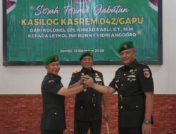 Danrem 042/Gapu : Jabatan Adalah Amanah, Laksanakan dengan Dedikasi dan Tanggung Jawab
