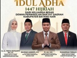 DPRD Batang Hari Ucapkan Selamat Idul Adha 1447 H, Ajak Masyarakat Perkuat Kepedulian dan Kebersamaan